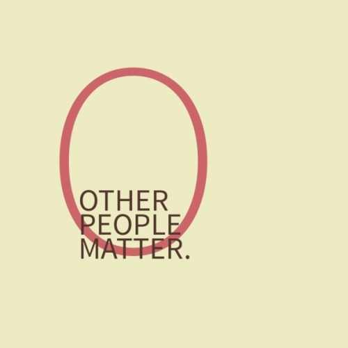 Other people matter