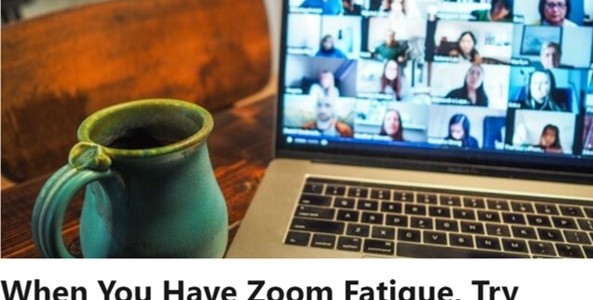 Zoom Fatigue | Nico Rose | Senia Maymin